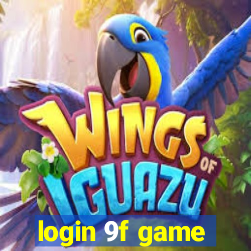 login 9f game